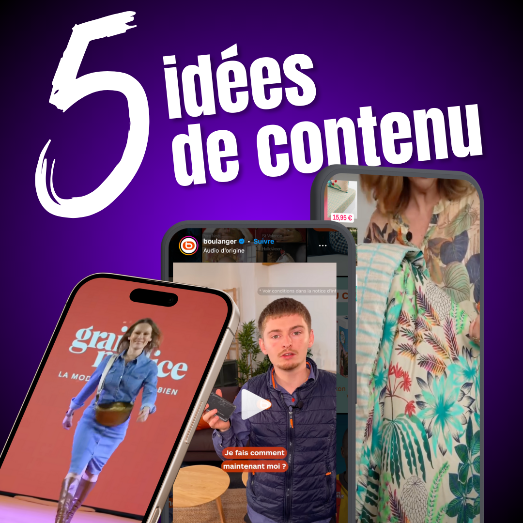 5 idées de contenu à réutiliser après votre live shopping