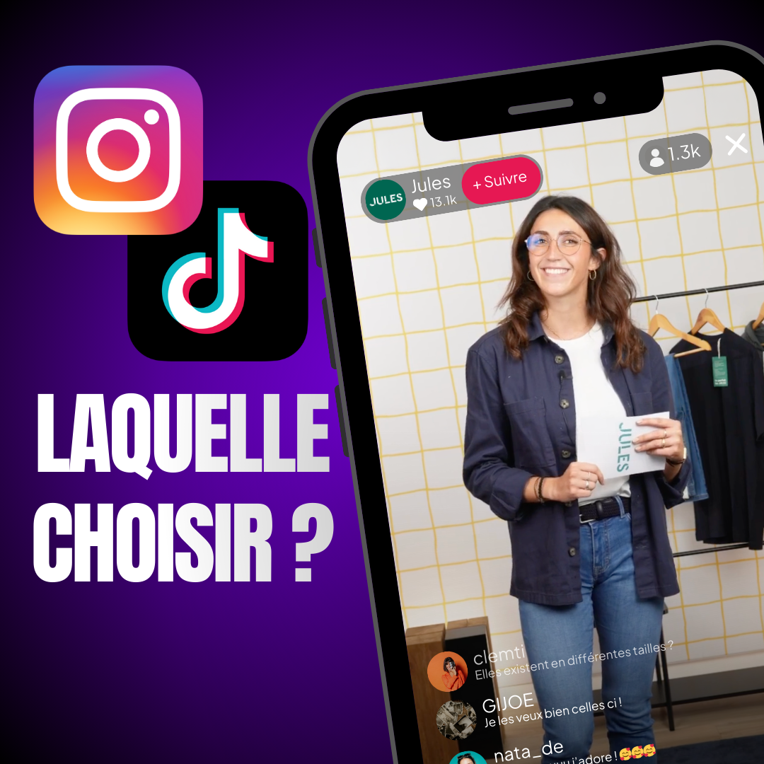 Instagram ou TikTok : quel est le meilleur choix pour votre prochain live shopping ?